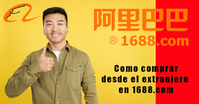 Como comprar desde el extranjero en 1688.com