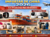 Importar de China 2026: Los Productos Más Rentables Importar de China 2026: Los Productos Más Rentables