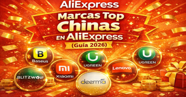 Marcas Top Chinas en Aliexpress (Guía 2026) Marcas Top Chinas en Aliexpress (Guía 2026)