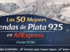 Las 50 Mejores Tiendas de Plata 925 en AliExpress (Guía 2026) Las 50 Mejores Tiendas de Plata 925 en AliExpress (Guía 2026)