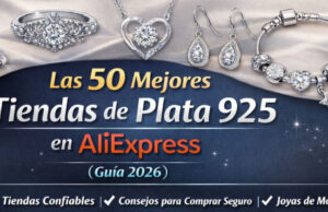 Las 50 Mejores Tiendas de Plata 925 en AliExpress (Guía 2026) Las 50 Mejores Tiendas de Plata 925 en AliExpress (Guía 2026)
